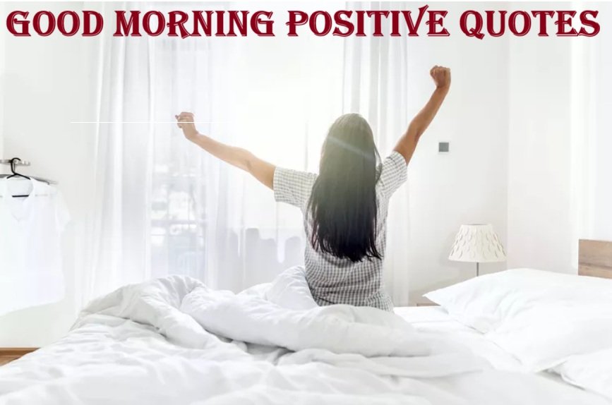 good morning positive quotes